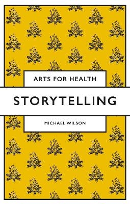 Storytelling - Michael Wilson