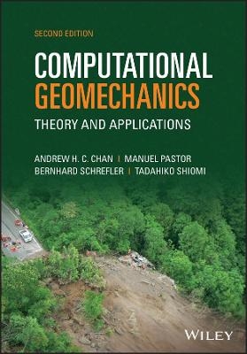 Computational Geomechanics - Andrew H. C. Chan, Manuel Pastor, Bernhard A. Schrefler, Tadahiko Shiomi, Olgierd C. Zienkiewicz