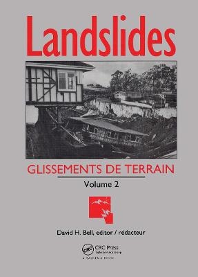 Landslides / Glissements de Terrain - Volume 2 - David H. Bell