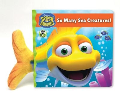 Splash and Bubbles: So Many Sea Creatures! -  The Jim Henson Company