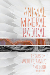 Animal, Mineral, Radical -  BK Loren