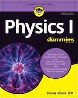 Physics I For Dummies - Holzner, Steven