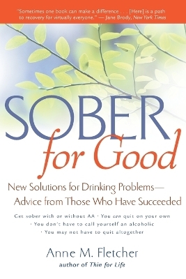 Sober for Good - Anne M Fletcher