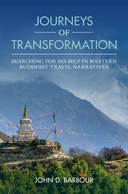 Journeys of Transformation - John D. Barbour