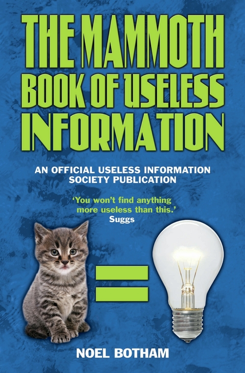 The Mammoth Book of Useless Information - Noel Botham