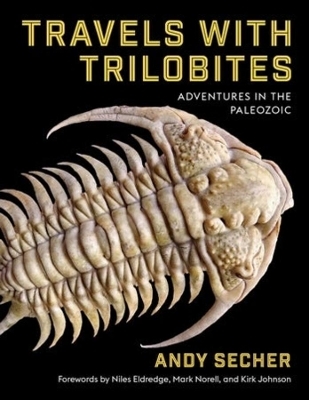 Travels with Trilobites - Andy Secher