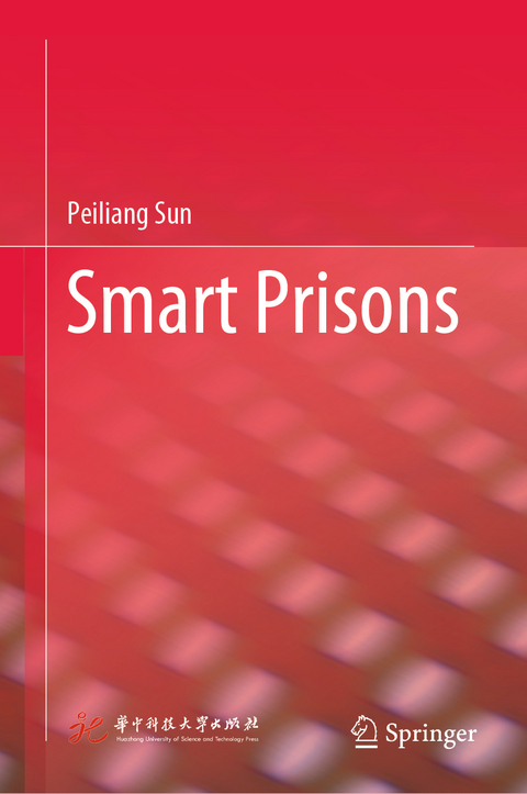 Smart Prisons - Peiliang Sun