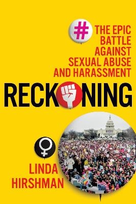 Reckoning - Linda Hirshman