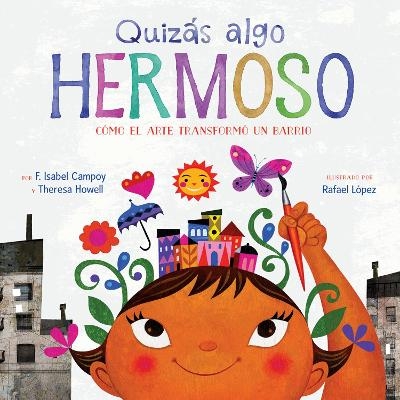 Quizás Algo Hermoso - F Isabel Campoy, Theresa Howell