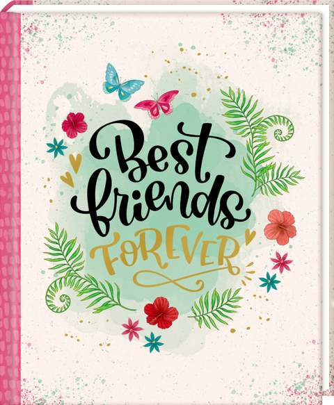 Freundebuch - Best friends forever (I love Paper)