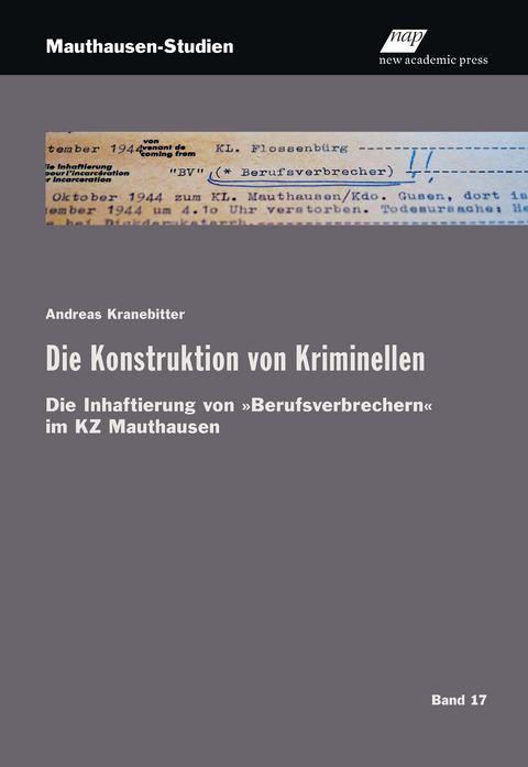 Die Konstruktion von Kriminellen - Andreas Kranebitter