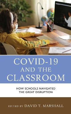 COVID-19 and the Classroom - 