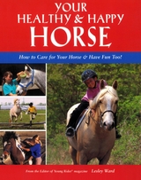 Your Healthy & Happy Horse -  Lesley Ward