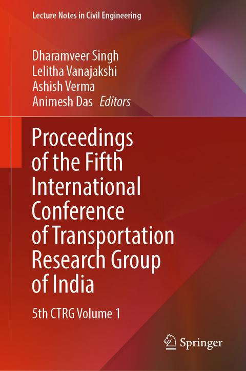 Proceedings of the Fifth International Conference of Transportation Research Group of India - 