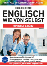 Englisch wie von selbst für Beruf & Büro (ORIGINAL BIRKENBIHL) - Gerthner, Rainer