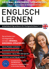 Arbeitsbuch zu Englisch lernen Fortgeschrittene 1+2 - Birkenbihl, Vera F.; Gerthner, Rainer