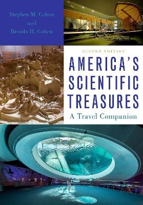 America's Scientific Treasures - Stephen M. Cohen, Brenda H. Cohen