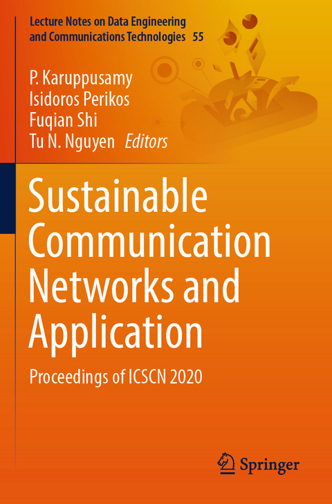 Sustainable Communication Networks and Application - 