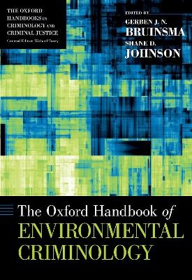 The Oxford Handbook of Environmental Criminology - 