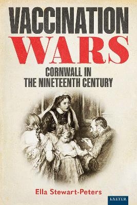 Vaccination Wars - Ella Stewart-Peters