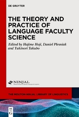 The Theory and Practice of Language Faculty Science - 