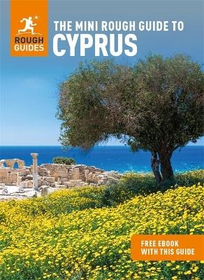 The Mini Rough Guide to Cyprus: Travel Guide with eBook - Rough Guides