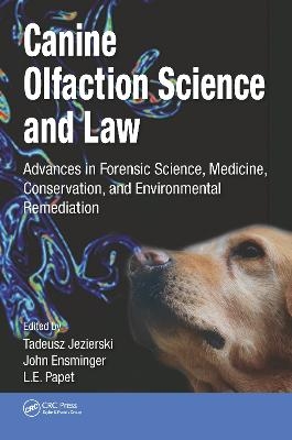 Canine Olfaction Science and Law - 