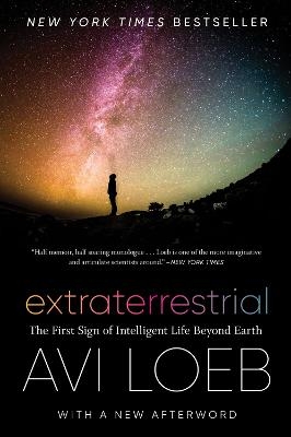 Extraterrestrial - Avi Loeb