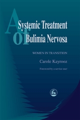 Systemic Treatment of Bulimia Nervosa -  Carole Kayrooz