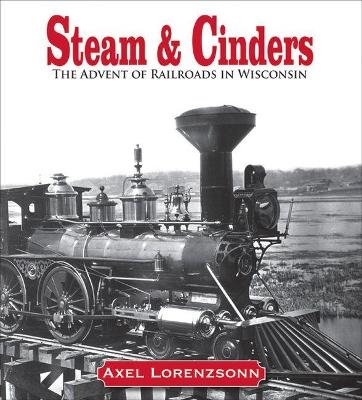 Steam & Cinders - Axel Lorenzsonn