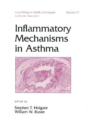 Inflammatory Mechanisms in Asthma - 