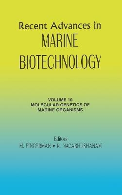 Recent Advances in Marine Biotechnology, Vol. 10 - 