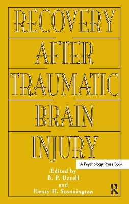 Recovery After Traumatic Brain Injury - 