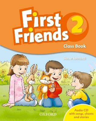 First Friends 2: Class Book Pack - Susan Iannuzzi