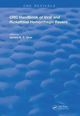 CRC Handbook of Viral and Rickettsial Hemorrhagic Fevers - 