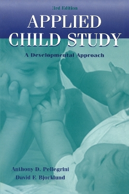 Applied Child Study - Anthony D. Pellegrini, David F. Bjorklund