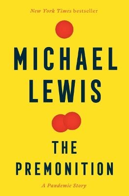 The Premonition - Michael Lewis