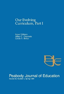 Our Evolving Curriculum - 