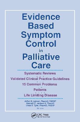 Evidence Based Symptom Control in Palliative Care - 