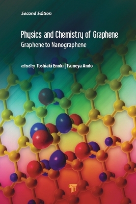 Physics and Chemistry of Graphene (Second Edition) - 