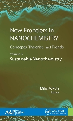 New Frontiers in Nanochemistry: Concepts, Theories, and Trends - 