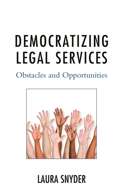 Democratizing Legal Services -  Laura Snyder