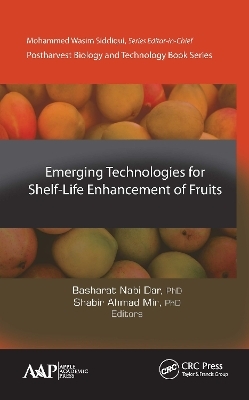 Emerging Technologies for Shelf-Life Enhancement of Fruits - 