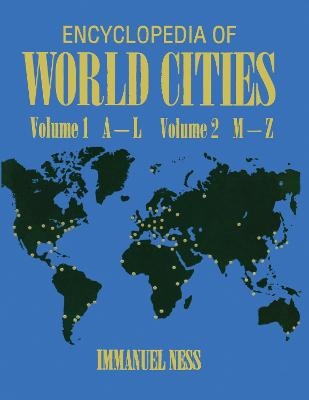 Encyclopedia of World Cities - Immanuel Ness