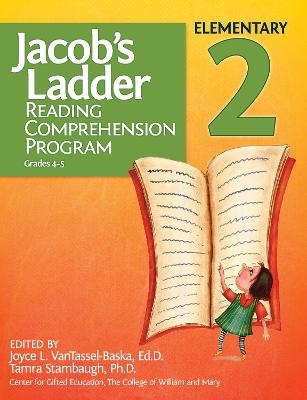 Jacob's Ladder Reading Comprehension Program -  Clg of William and Mary/Ctr Gift Ed, Joyce VanTassel-Baska, Tamra Stambaugh