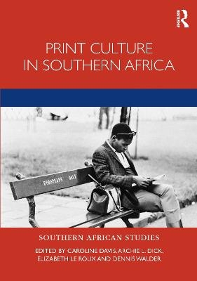 Print Culture in Southern Africa - 