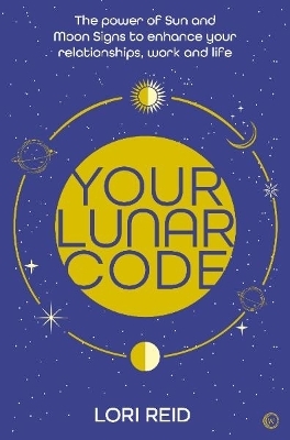 Your Lunar Code - Lori Reid