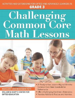 Challenging Common Core Math Lessons Grade 3 - Margaret Jess Mckowen Patti