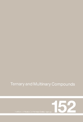 Ternary and Multinary Compounds - 