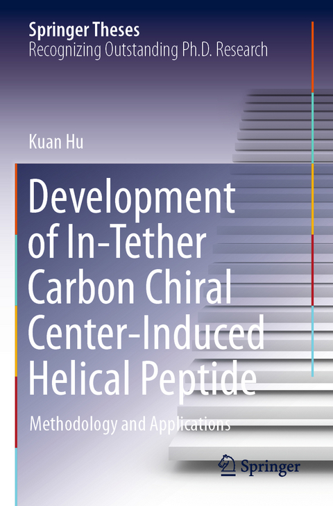 Development of In-Tether Carbon Chiral Center-Induced Helical Peptide - Kuan Hu